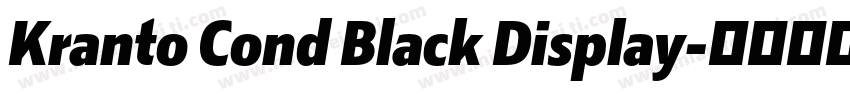 Kranto Cond Black Display字体转换